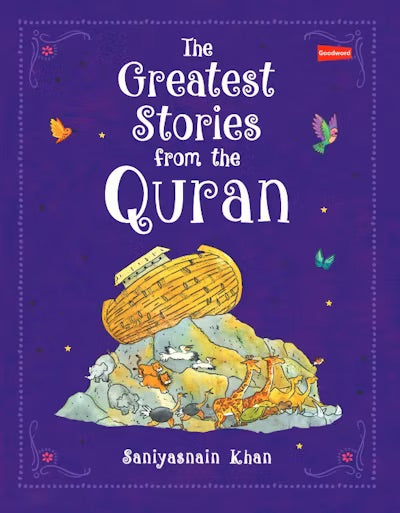 The Greatest Stories from the Quran - Taqwa Boutique